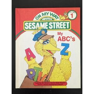Vintage 1980s On My Way with Sesame Street My ABC's Volume 1 Book